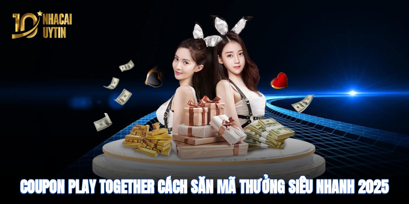 Coupon Play Together